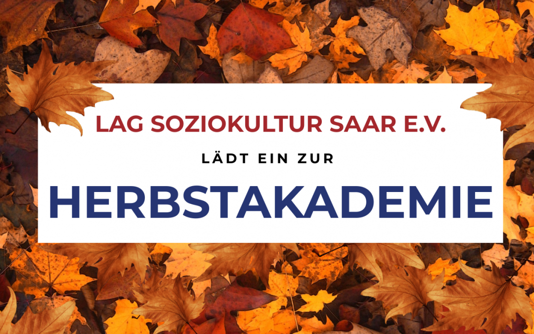 Herbstakademie 2025 – Online-Seminarreihe der LAG Soziokultur Saar e.V.