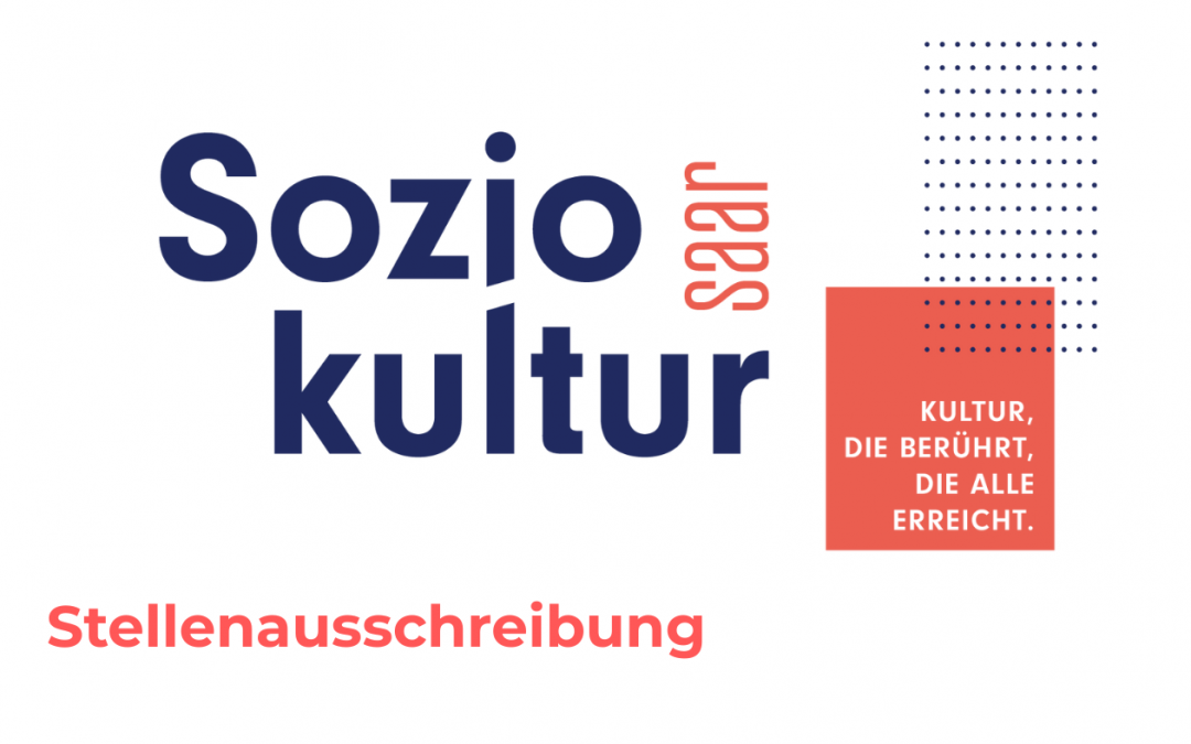 Stellenausschreibung der LAG Soziokultur Saar e.V.